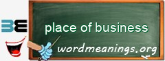 WordMeaning blackboard for place of business